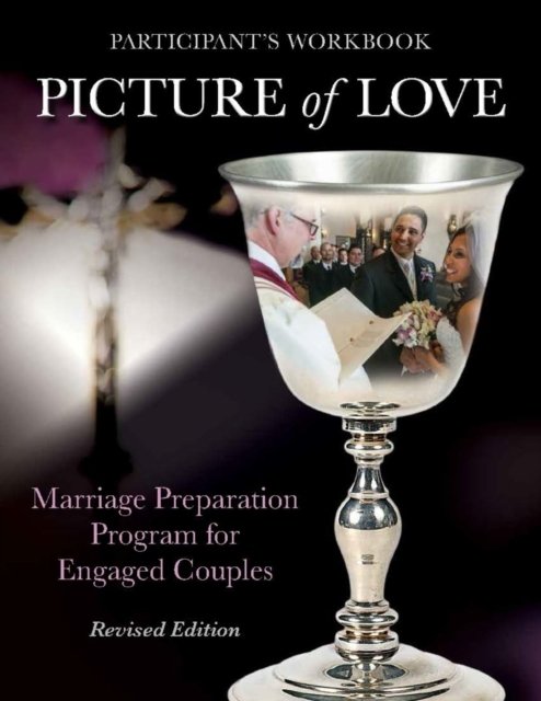 Cover for Joan Vienna · Picture of Love: Marriage Preparation Program for Engaged Couples (Book) [Participant Workbook, Revised, New edition] (2017)
