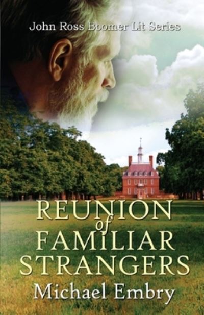 Cover for Michael Embry · Reunion of Familiar Strangers (Paperback Book) (2021)