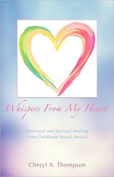 Cover for Cheryl A. Thompson · Whispers from My Heart (Paperback Book) (2009)