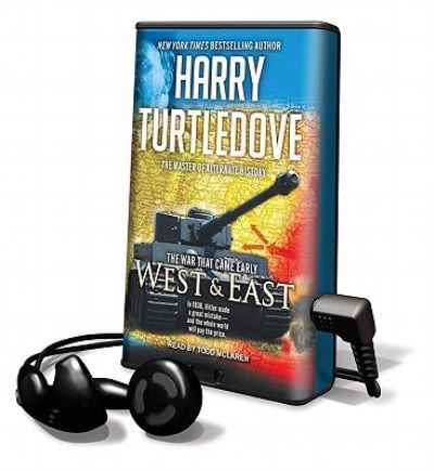 Cover for Harry Turtledove · West and East (N/A) (2010)