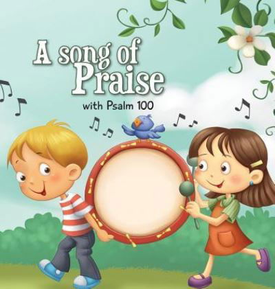 A Song of Praise - Agnes De Bezenac - Books - Icharacter Limited - 9781623870188 - May 15, 2012