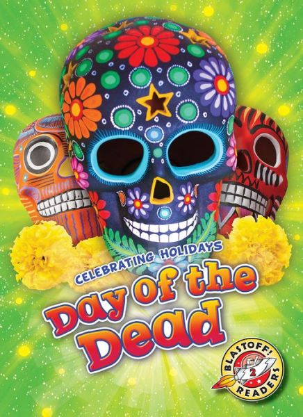 Cover for Rachel Grack · Day of the Dead - Celebrating Holidays (Hardcover Book) (2018)