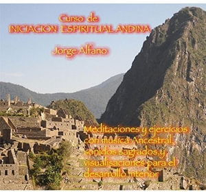 Cover for Jorge Alfano · Curso De Iniciacion Espiritual Andina (CD) (2015)