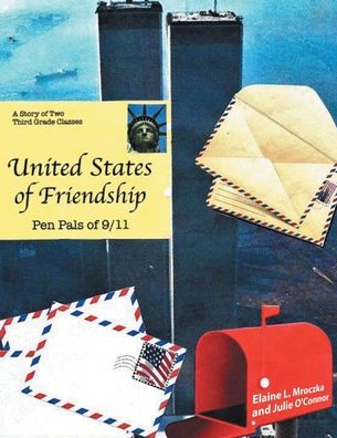 Cover for Elaine L Mroczka · United States of Friendship (Paperback Book) (2022)