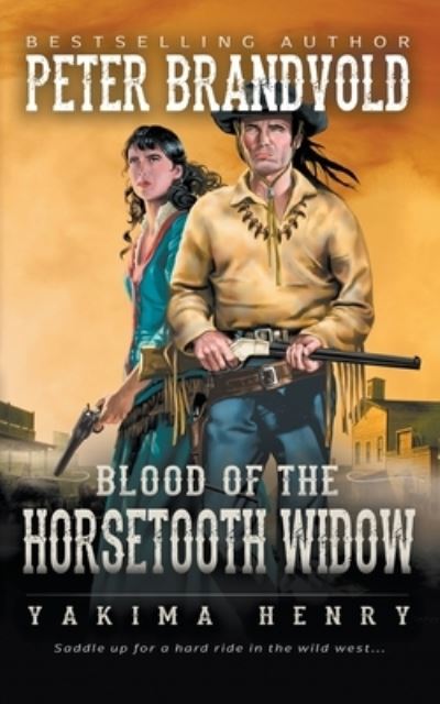 Cover for Peter Brandvold · Blood of the Horsetooth Widow (Paperback Book) (2021)