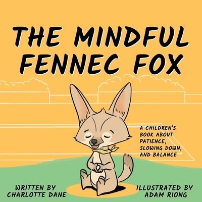 Cover for Charlotte Dane · The Mindful Fennec Fox (Paperback Book) (2020)