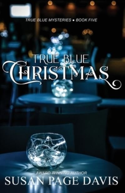 Cover for Susan Page Davis · True Blue Christmas (Buch) (2023)