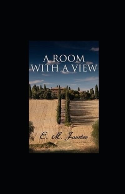 Cover for E.M. Forster · A Room with a View Illustrated (Paperback Bog) (2019)