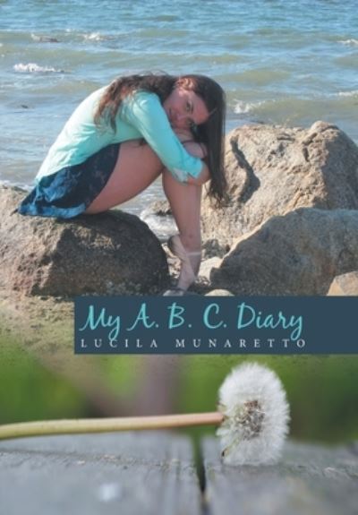 Cover for Lucila Munaretto · My A. B. C. Diary (Hardcover Book) (2020)