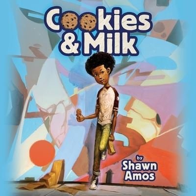 Cover for Shawn Amos · Cookies &amp; Milk (CD) (2022)