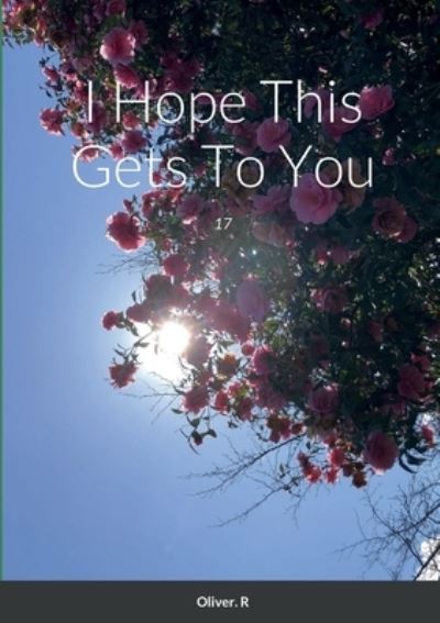 Cover for Mia Whitehurst · I Hope This Gets to You (Buch) (2022)