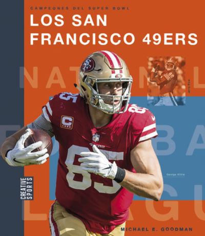 Cover for Michael E. Goodman · Los San Francisco 49ers (Paperback Book) (2022)