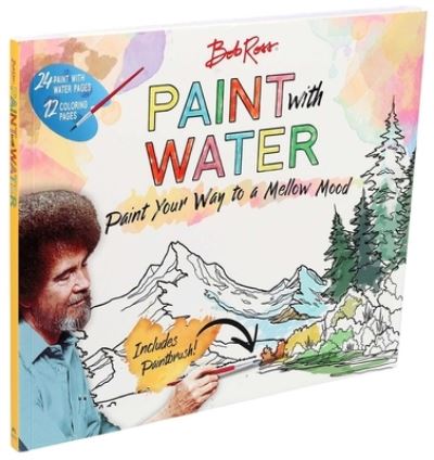 Bob Ross Paint with Water - Editors of Thunder Bay Press - Livros - Printers Row Publishing Group - 9781684129188 - 28 de julho de 2020