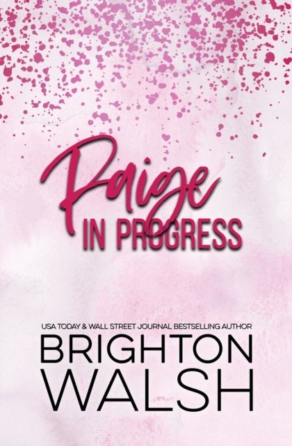 Brighton Walsh · Paige in Progress (Paperback Bog) (2022)