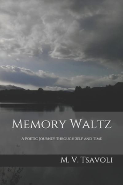 Cover for M V Tsavoli · Memory Waltz (Pocketbok) (2019)