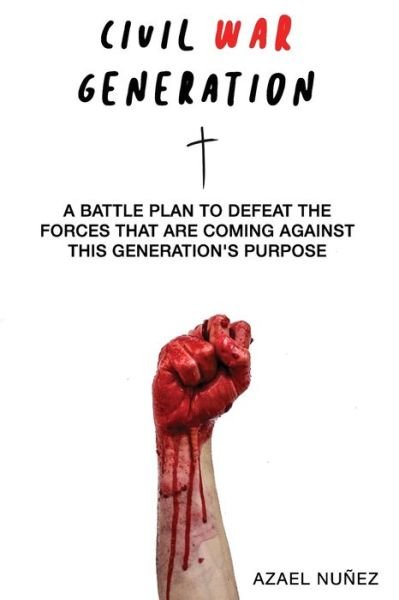 Cover for Azael Nunez · Civil War Generation (Paperback Bog) (2018)