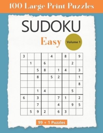 Cover for 99 + 1 Puzzles · 99 + 1 Easy Sudoku Puzzles (Paperback Bog) (2019)