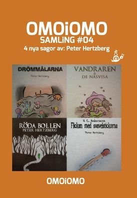Cover for Peter Hertzberg · OMOiOMO Samling 4 (Inbunden Bok) (2020)