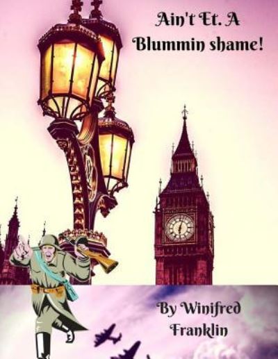 Cover for Adinas Josephine Henry · Ain't Et A Blummin Shame!! (Paperback Book) (2018)