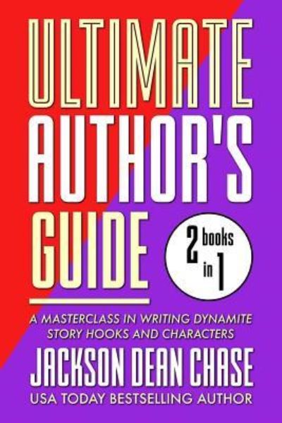 Cover for Jackson Dean Chase · Ultimate Author's Guide (Paperback Book) (2018)