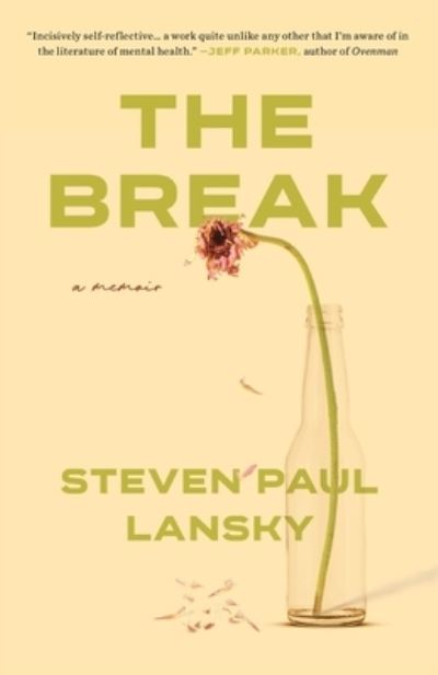 Cover for Steven Paul Lansky · Break (Book) (2022)