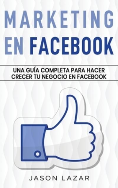 Cover for Jason Lazar · Marketing en Facebook (Bok) (2023)