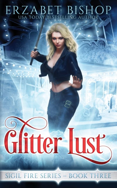 Cover for Erzabet Bishop · Glitter Lust (Pocketbok) (2019)