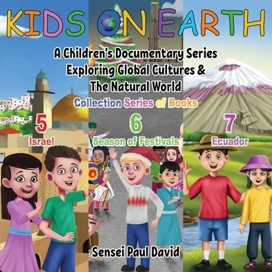 Kids On Earth - Sensei Paul David - Books - Senseipublishing.com - 9781778480188 - January 22, 2022
