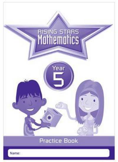 Cover for Paul Broadbent · Rising Stars Mathematics Year 5 Practice Book (Taschenbuch) (2015)