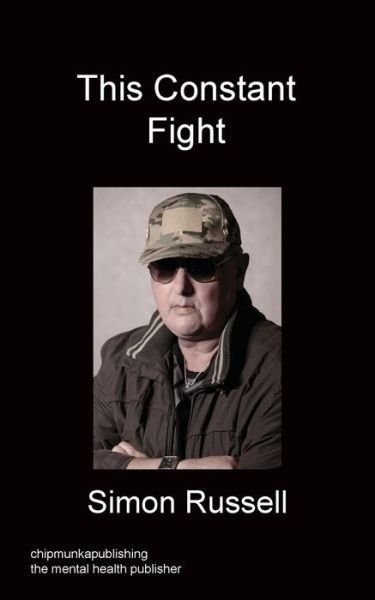 Cover for Simon Russell · This Constant Fight (Paperback Book) (2015)
