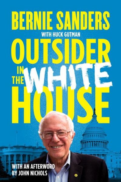 Cover for Bernie Sanders · Outsider in the White House (Paperback Book) (2015)