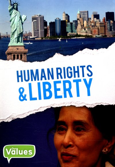 Cover for Charlie Ogden · Human Rights and Liberty - Our Values (Hardcover Book) (2016)