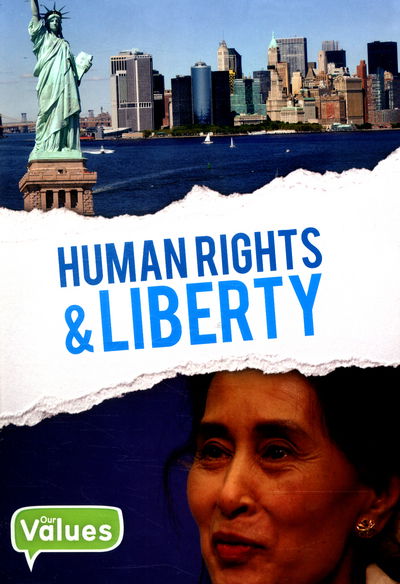 Cover for Charlie Ogden · Human Rights and Liberty - Our Values (Hardcover bog) (2016)