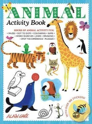 Cover for Alain Gree · Animal Activity Book - Alain Gree Activity Book (Paperback Book) (2018)