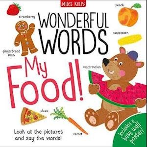 Cover for Becky Miles · Wonderful Words: My Food! - Wonderful Words (Gebundenes Buch) (2020)