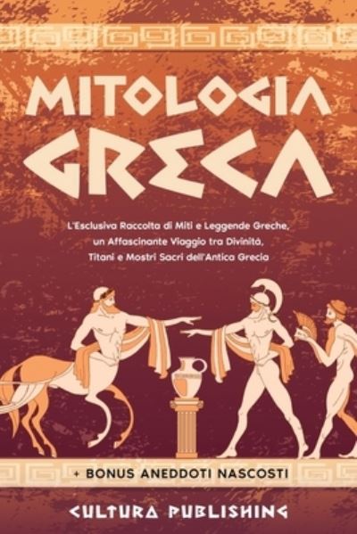 Cover for Cultura Publishing · Mitologia Greca (Paperback Book) (2021)