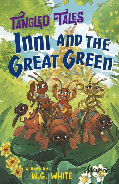 Cover for W.G. White · Inni and the Great Green / Liam and the Evil Machine - Tangled Tales (Paperback Book) (2024)