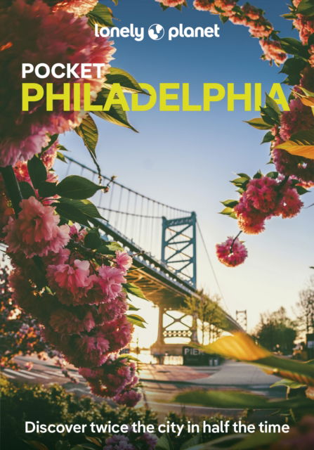 Cover for Lonely Planet · Lonely Planet Pocket Philadelphia - Pocket Guide (Paperback Book) (2025)