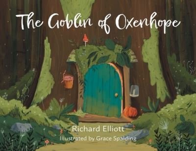 Cover for Richard Elliott · The Goblin of Oxenhope (Paperback Book) (2022)