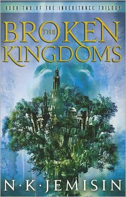 Cover for N. K. Jemisin · The Broken Kingdoms: Book 2 of the Inheritance Trilogy - Inheritance Trilogy (Paperback Book) (2010)