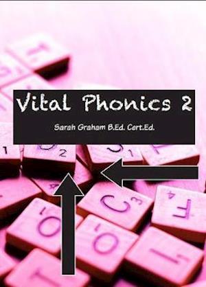 Cover for Sarah Graham · Vital Phonics 2 (Paperback Book) (2019)