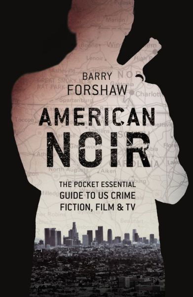 Cover for Barry Forshaw · American Noir (Pocketbok) (2017)