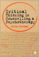 Cover for Colin Feltham · Critical Thinking in Counselling and Psychotherapy (Hardcover Book) (2010)