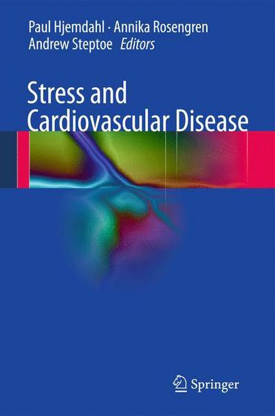 Paul Hjemdahl · Stress and Cardiovascular Disease (Hardcover Book) [2012 edition] (2011)