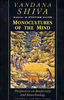 Cover for Vandana Shiva · Monocultures of the Mind: Perspectives on Biodiversity and Biotechnology (Taschenbuch) (1993)