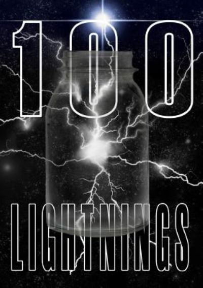 Cover for Sean Williams · 100 Lightnings (Taschenbuch) (2015)