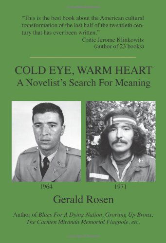 Cover for Gerald Rosen · Cold Eye, Warm Heart (Paperback Book) (2009)