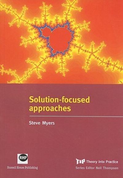 Cover for Steve Myers · Solution-focused Approaches (Paperback Book) (2008)