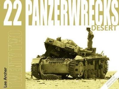 Cover for Lee Archer · Panzerwrecks 22: Desert - Panzerwrecks (Paperback Book) (2018)