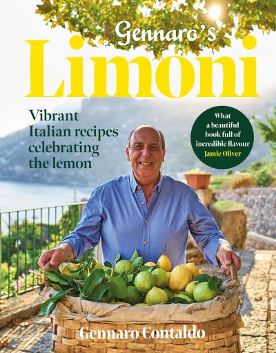 Cover for Gennaro Contaldo · Gennaro's Limoni: Vibrant Italian Recipes Celebrating the Lemon (Inbunden Bok) (2021)